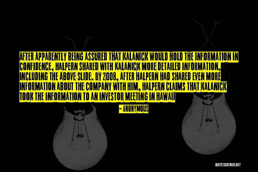 Kalanick Quotes By Anonymous Kalanick Quotes By Anonymous