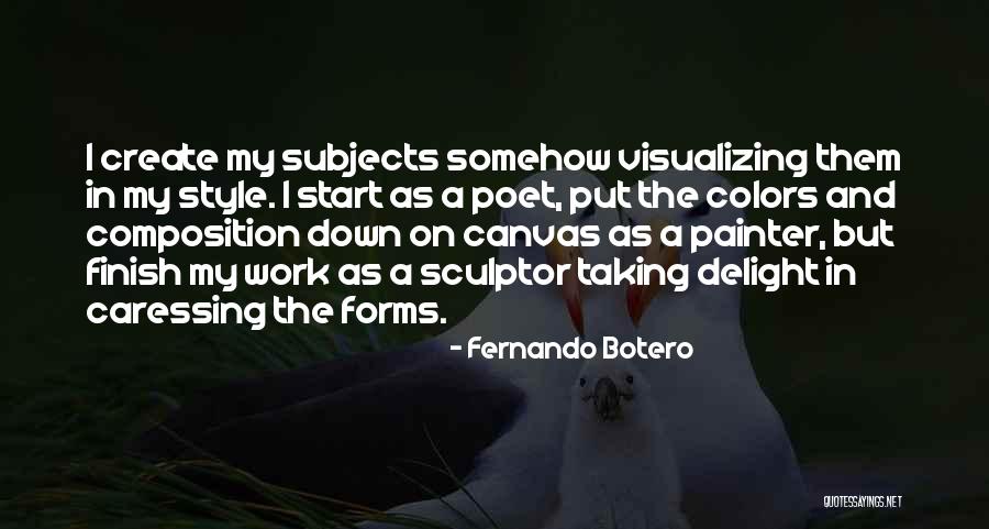 Kalanick Quotes By Fernando Botero Kalanick Quotes By Fernando Botero