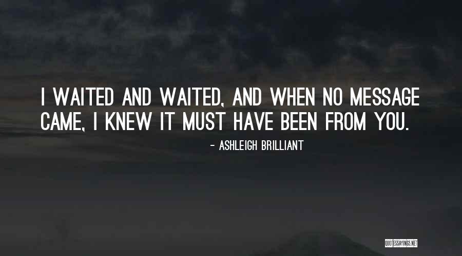 Kalanis Mom Quotes By Ashleigh Brilliant Kalanis Mom Quotes By Ashleigh Brilliant