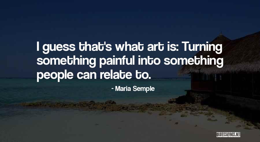 Kalanis Sister Quotes By Maria Semple Kalanis Sister Quotes By Maria Semple