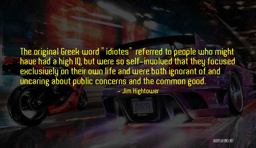 Kalapati In English Quotes By Jim Hightower Kalapati In English Quotes By Jim Hightower
