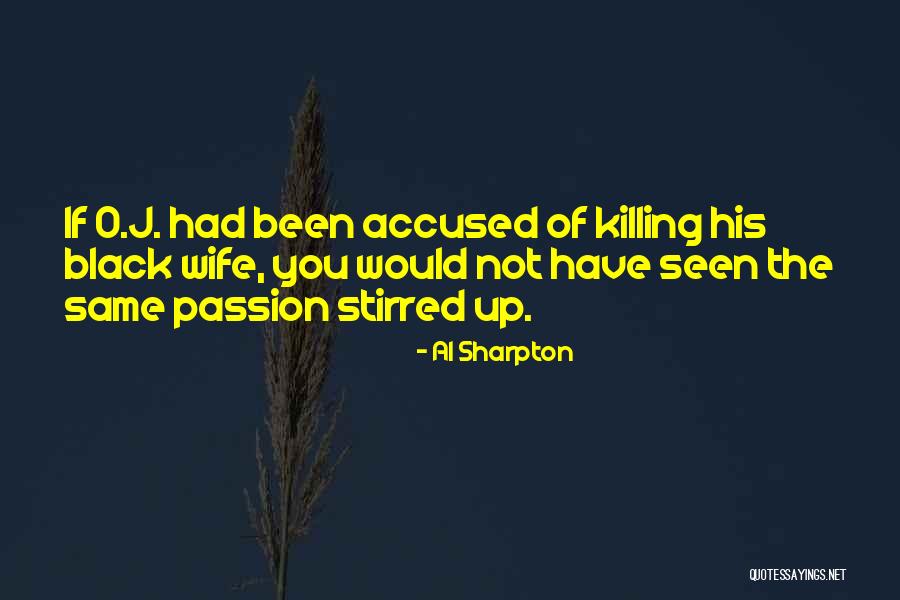 Kalaulah Kaca Quotes By Al Sharpton Kalaulah Kaca Quotes By Al Sharpton