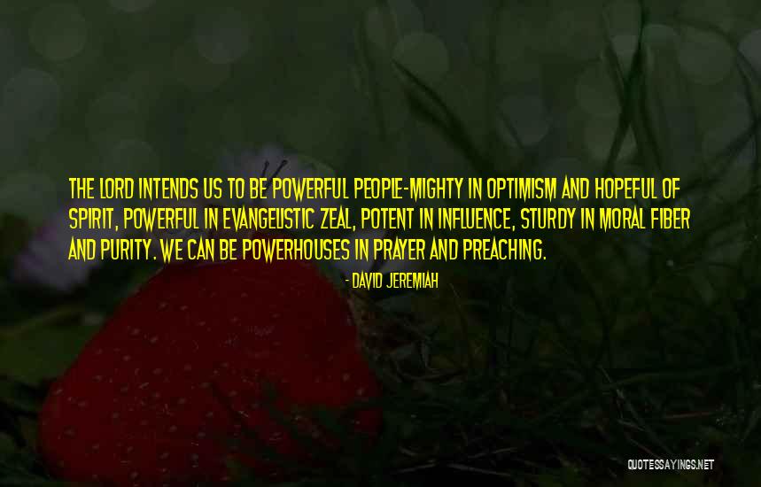 Kalaymyo Quotes By David Jeremiah Kalaymyo Quotes By David Jeremiah