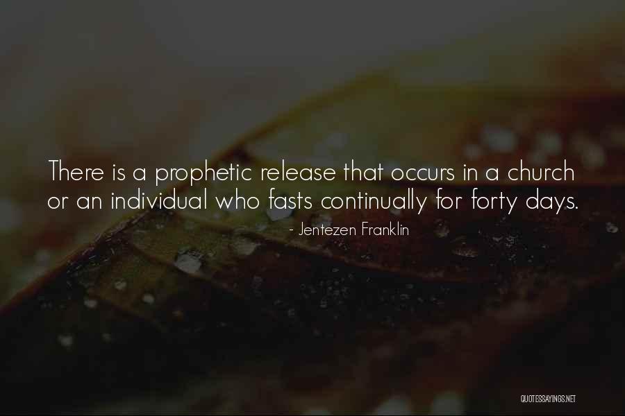 Kalaymyo Quotes By Jentezen Franklin Kalaymyo Quotes By Jentezen Franklin