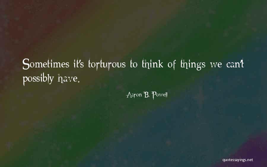 Kalayna Kincaid Quotes By Aaron B. Powell Kalayna Kincaid Quotes By Aaron B. Powell