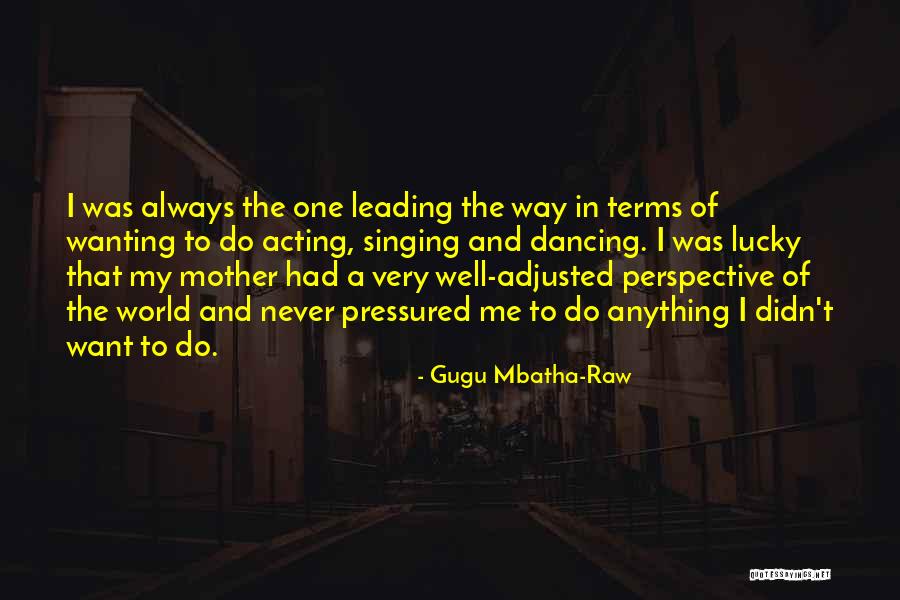 Kalayogabk Quotes By Gugu Mbatha-Raw Kalayogabk Quotes By Gugu Mbatha-Raw