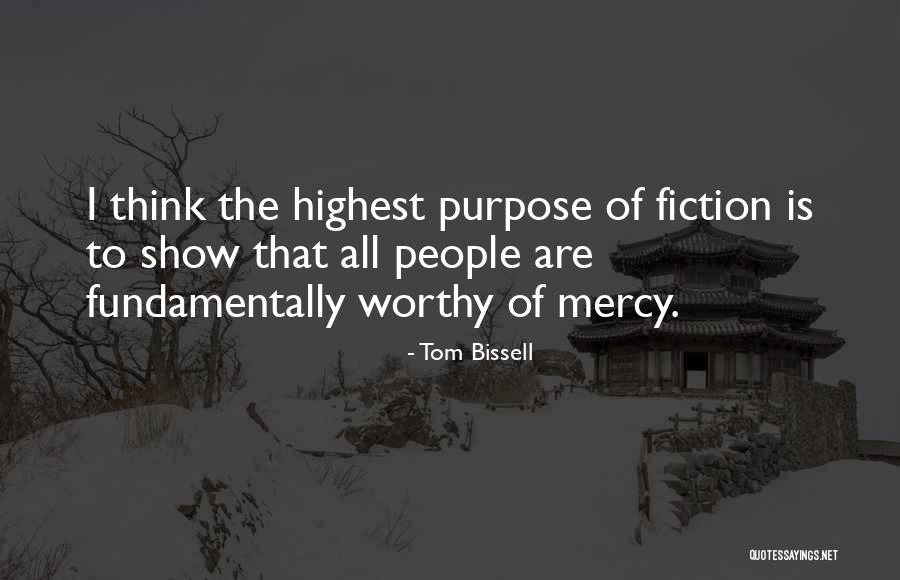 Kalbimin Tek Quotes By Tom Bissell Kalbimin Tek Quotes By Tom Bissell