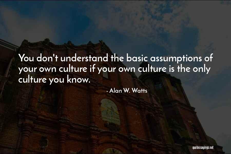 Kalbinin Tek Quotes By Alan W. Watts Kalbinin Tek Quotes By Alan W. Watts