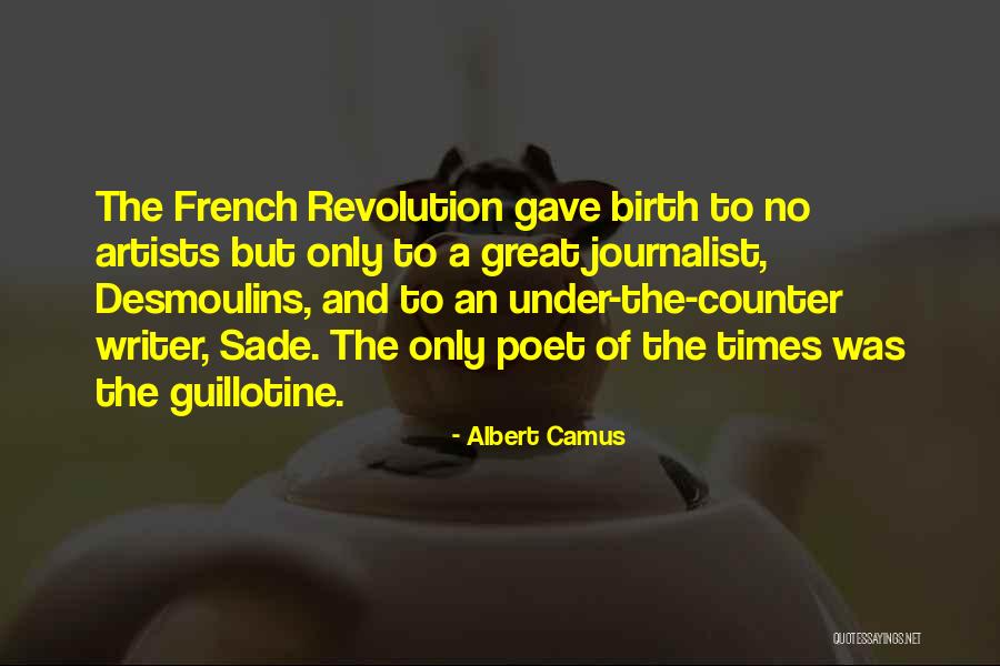 Kalbinin Tek Quotes By Albert Camus Kalbinin Tek Quotes By Albert Camus