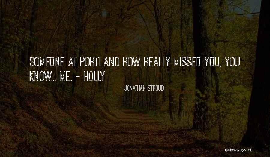 Kalbinin Tek Quotes By Jonathan Stroud Kalbinin Tek Quotes By Jonathan Stroud