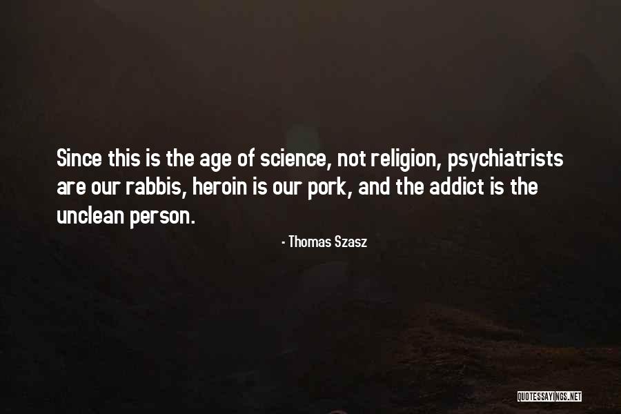 Kalbm Alev Quotes By Thomas Szasz Kalbm Alev Quotes By Thomas Szasz
