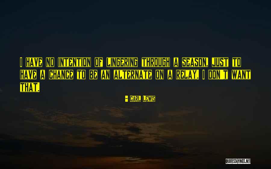 Kalbos Padargai Quotes By Carl Lewis Kalbos Padargai Quotes By Carl Lewis