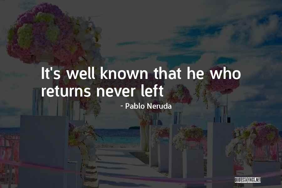 Kalbu Kengura Quotes By Pablo Neruda Kalbu Kengura Quotes By Pablo Neruda