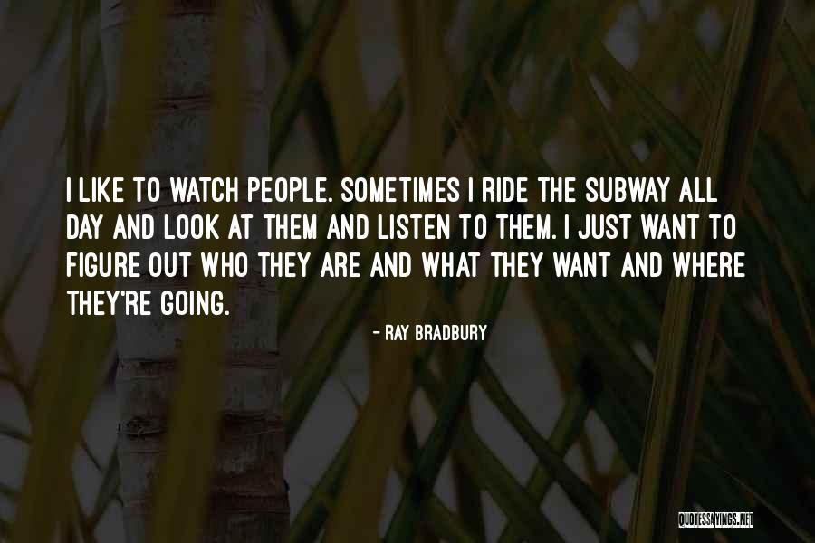 Kalbu Kengura Quotes By Ray Bradbury Kalbu Kengura Quotes By Ray Bradbury