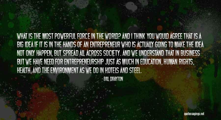 Kalchuri King Quotes By Bill Drayton Kalchuri King Quotes By Bill Drayton