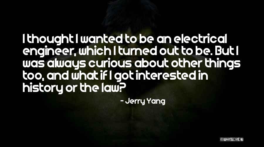 Kaldes De San Andreas Quotes By Jerry Yang Kaldes De San Andreas Quotes By Jerry Yang