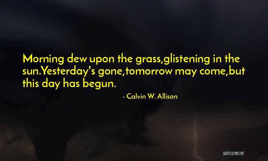Kaldess Quotes By Calvin W. Allison Kaldess Quotes By Calvin W. Allison