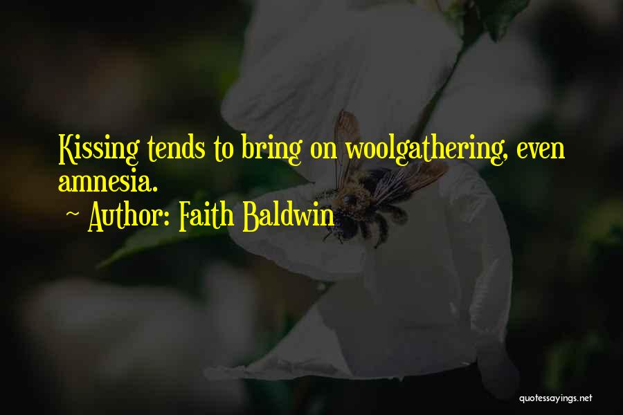 Kaldis Artist Quotes By Faith Baldwin