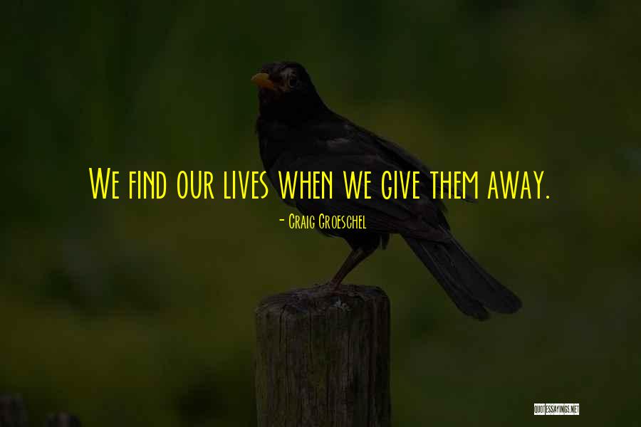 Kaldra Artifacts Quotes By Craig Groeschel Kaldra Artifacts Quotes By Craig Groeschel