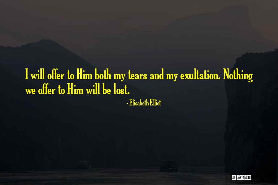 Kaldra Artifacts Quotes By Elisabeth Elliot Kaldra Artifacts Quotes By Elisabeth Elliot