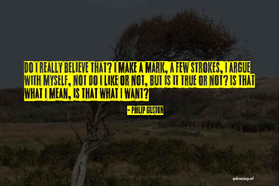Kaldra Artifacts Quotes By Philip Guston Kaldra Artifacts Quotes By Philip Guston