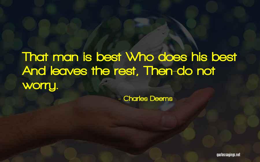 Kaldrmas Quotes By Charles Deems Kaldrmas Quotes By Charles Deems