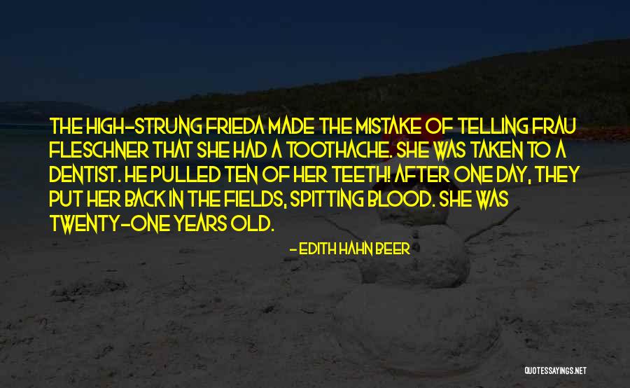 Kaldrosa Quotes By Edith Hahn Beer Kaldrosa Quotes By Edith Hahn Beer