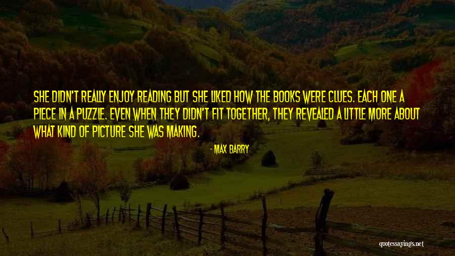 Kalea Bay Quotes By Max Barry Kalea Bay Quotes By Max Barry