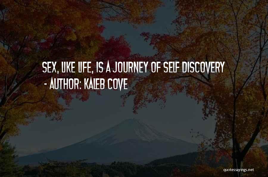 Kaleb Cove Quotes 511909