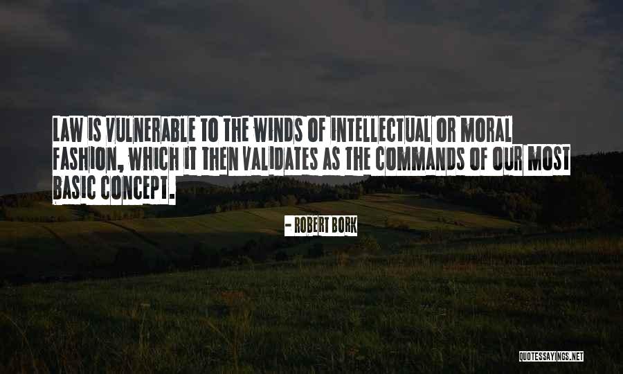 Kaleb Franks Quotes By Robert Bork Kaleb Franks Quotes By Robert Bork