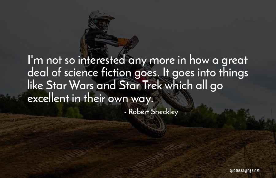 Kaleci Oyunlari Quotes By Robert Sheckley Kaleci Oyunlari Quotes By Robert Sheckley