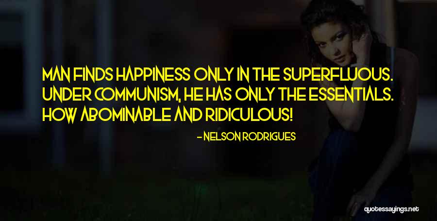 Kalecia Quotes By Nelson Rodrigues Kalecia Quotes By Nelson Rodrigues