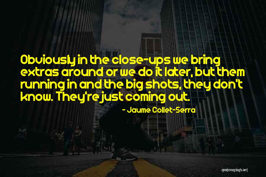 Kalecki Profits Quotes By Jaume Collet-Serra Kalecki Profits Quotes By Jaume Collet-Serra