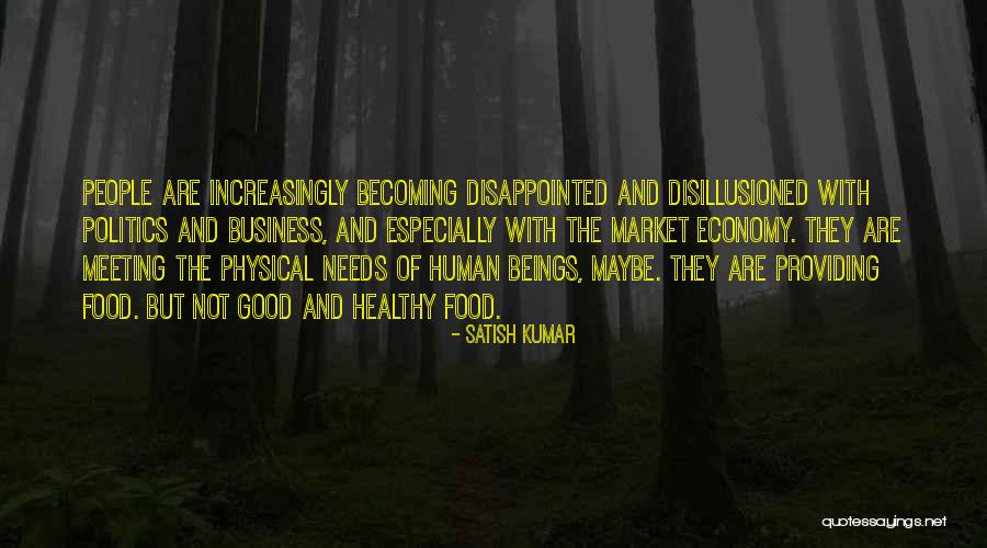 Kaleden 1912 Quotes By Satish Kumar Kaleden 1912 Quotes By Satish Kumar