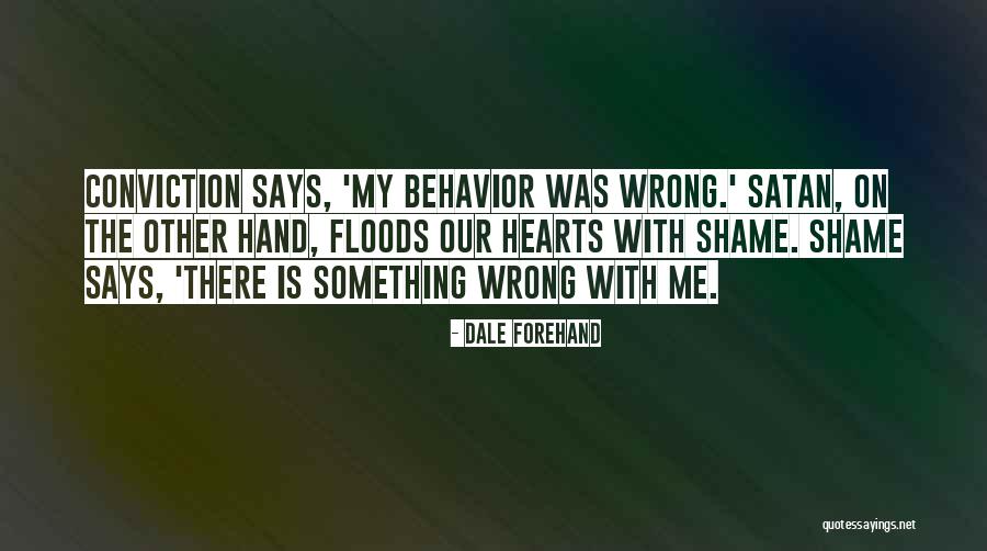 Kaleel Wheeler Quotes By Dale Forehand