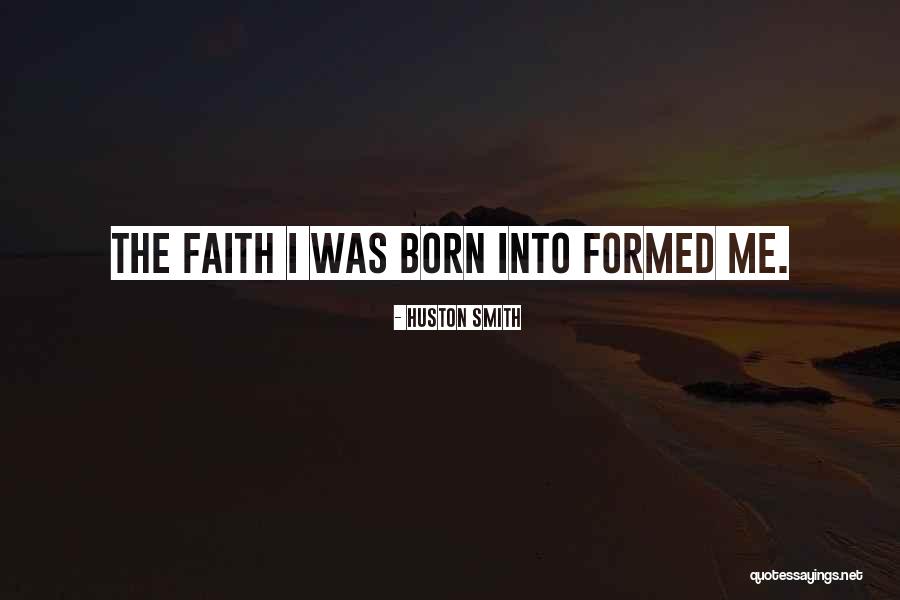 Kaleena Miller Quotes By Huston Smith Kaleena Miller Quotes By Huston Smith