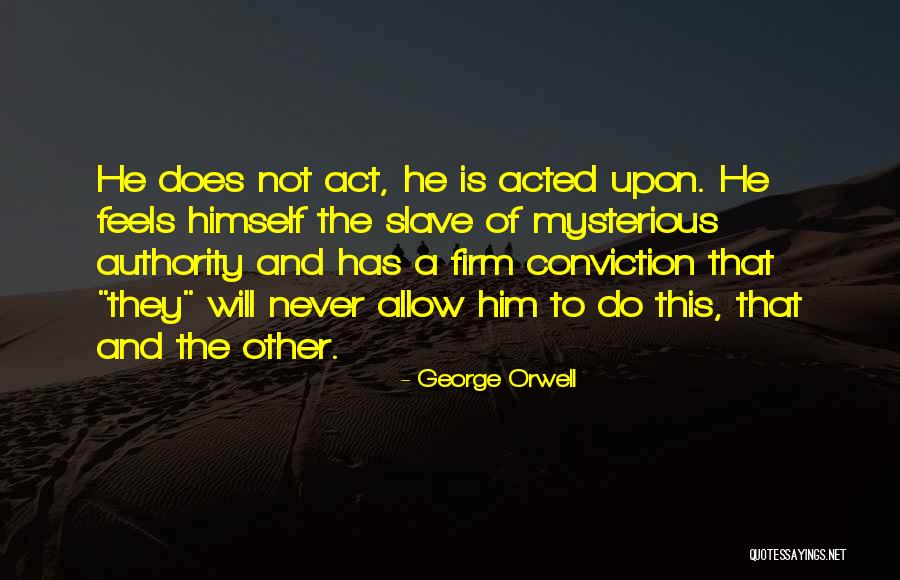 Kaleigh Rogers Quotes By George Orwell Kaleigh Rogers Quotes By George Orwell