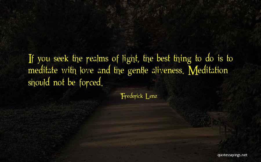 Kaleil Tuzman Quotes By Frederick Lenz Kaleil Tuzman Quotes By Frederick Lenz