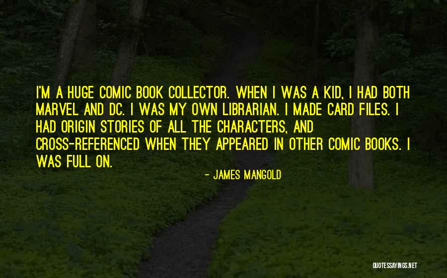 Kalela Dance Quotes By James Mangold Kalela Dance Quotes By James Mangold