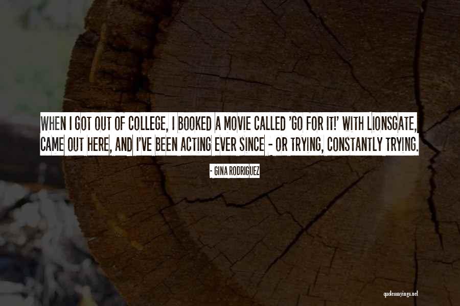 Kalena Silva Quotes By Gina Rodriguez Kalena Silva Quotes By Gina Rodriguez