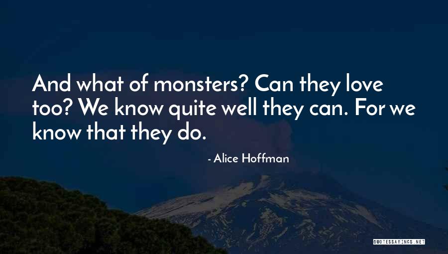 Kalepa Ridge Quotes By Alice Hoffman Kalepa Ridge Quotes By Alice Hoffman