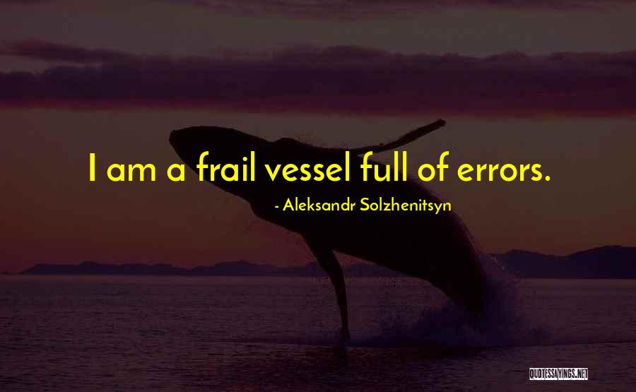 Kalervo Kummola Quotes By Aleksandr Solzhenitsyn Kalervo Kummola Quotes By Aleksandr Solzhenitsyn