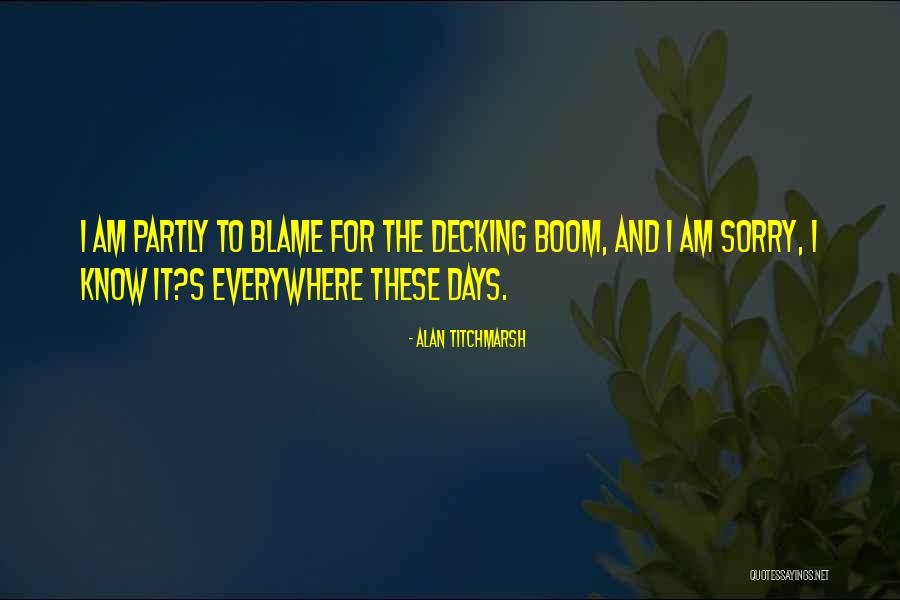 Kalesiski Quotes By Alan Titchmarsh Kalesiski Quotes By Alan Titchmarsh