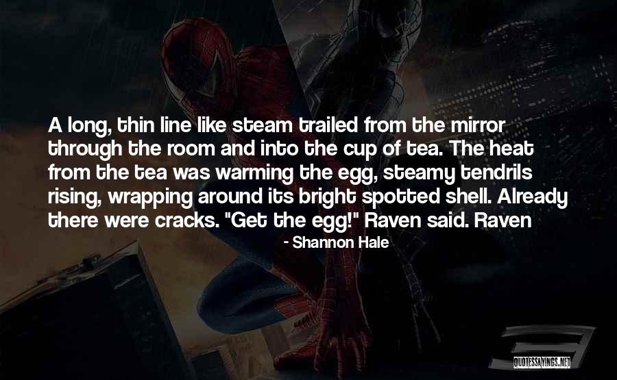 Kalesiski Quotes By Shannon Hale Kalesiski Quotes By Shannon Hale