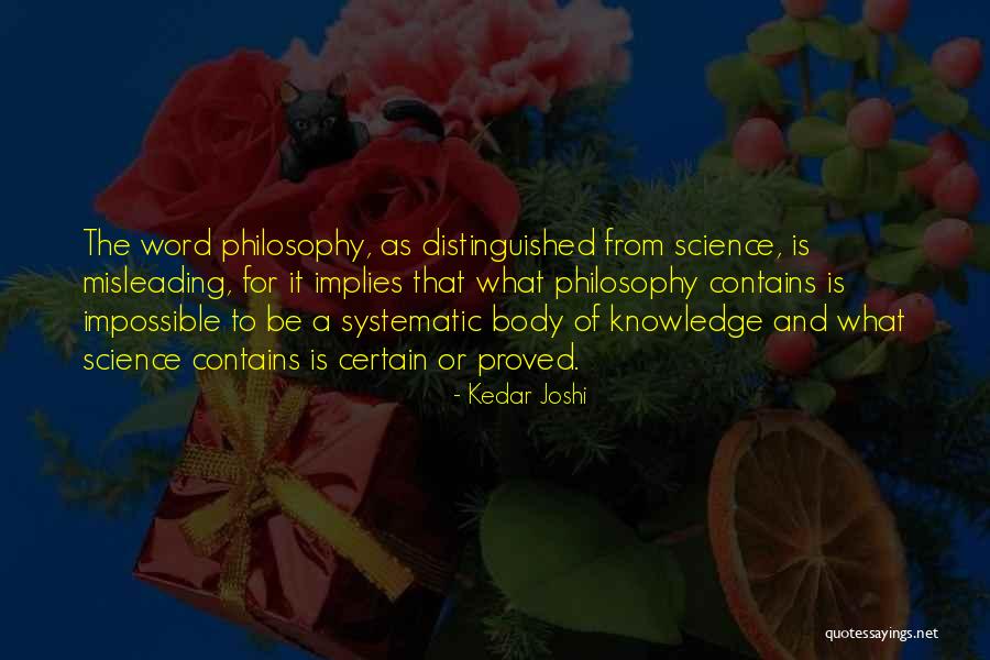 Kaleti Williams Quotes By Kedar Joshi Kaleti Williams Quotes By Kedar Joshi