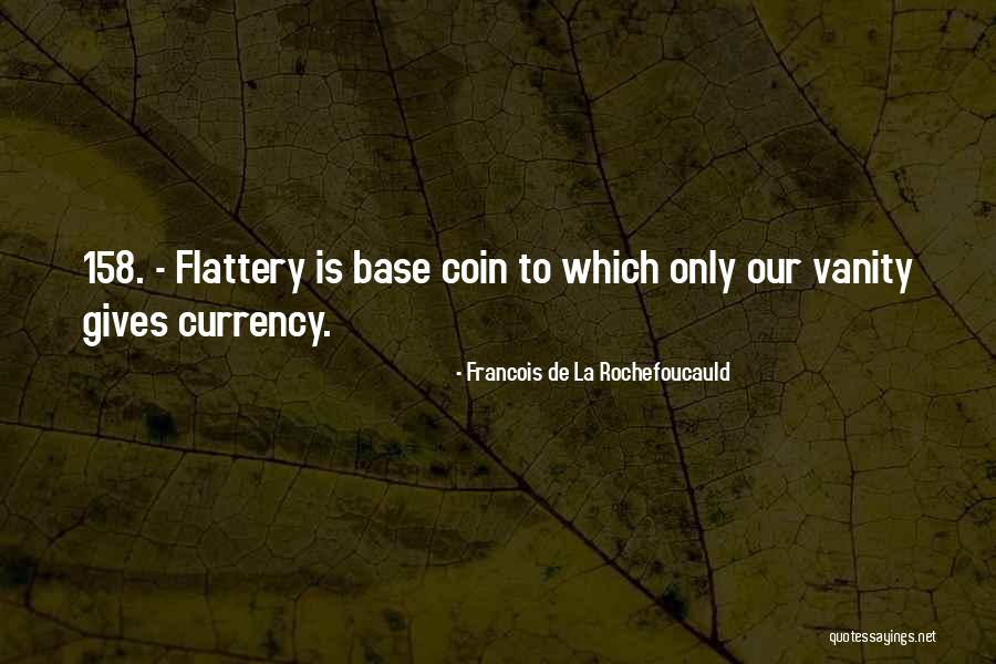 Kaletis Quotes By Francois De La Rochefoucauld Kaletis Quotes By Francois De La Rochefoucauld