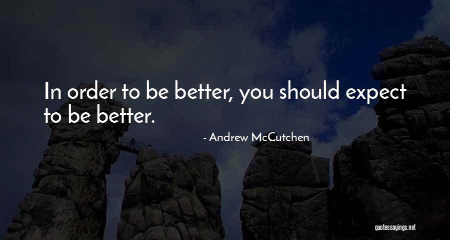 Kalettes Quotes By Andrew McCutchen Kalettes Quotes By Andrew McCutchen