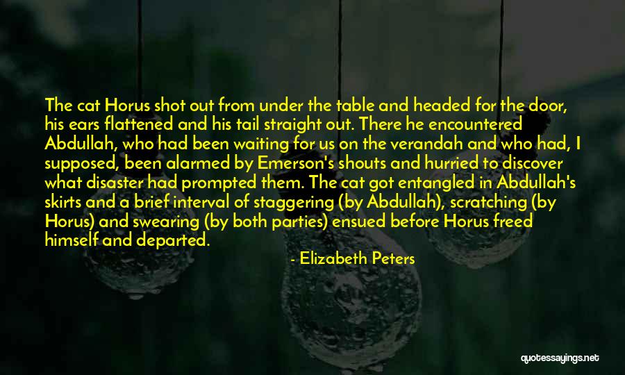 Kalevipoeg Quotes By Elizabeth Peters Kalevipoeg Quotes By Elizabeth Peters