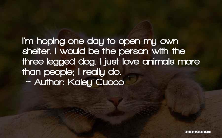 Kaley Cuoco Quotes 1073845