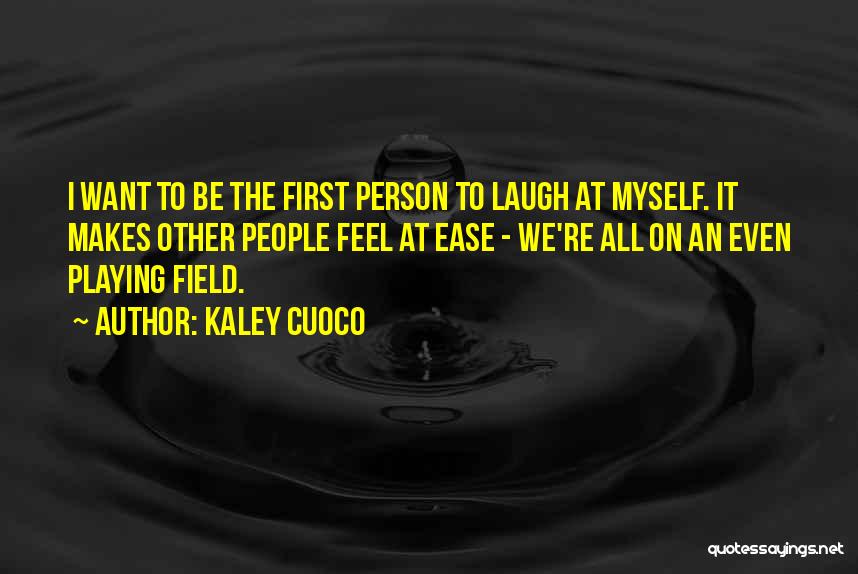 Kaley Cuoco Quotes 407078